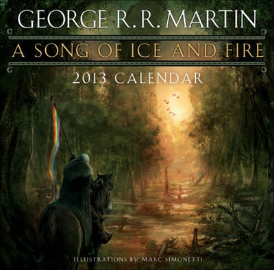 2013 A Song Of Ice And Fire Calendar 2013 ed.
