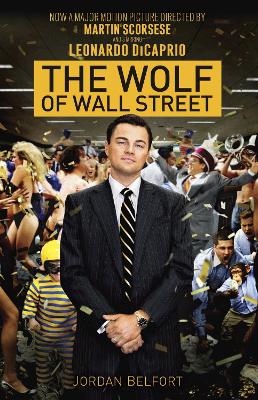 Wolf of Wall Street (Movie Tie-in Edition) Media tie-in