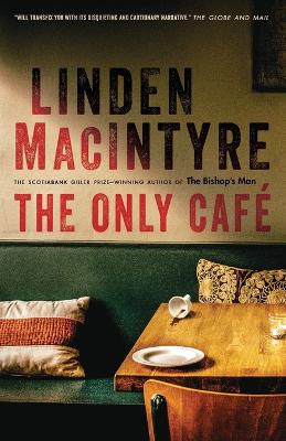 Only Café: A Novel