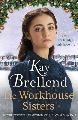 Workhouse Sisters: The absolutely gripping and heartbreaking story of one womans journey to  save her family