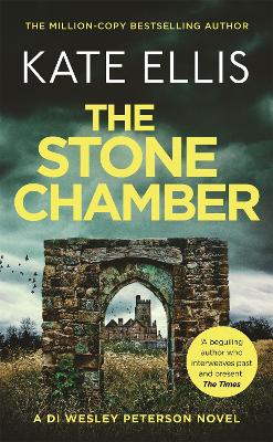 Stone Chamber: Book 25 in the DI Wesley Peterson crime series