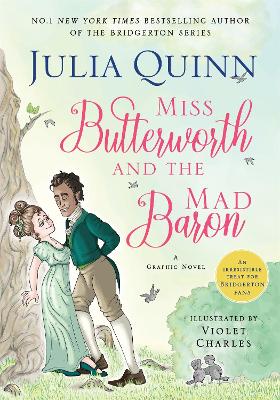Miss Butterworth and the Mad Baron: a hilarious graphic novel from The Sunday Times bestselling author of the Bridgerton series