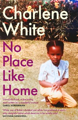 No Place Like Home:  A universal message   Warm, witty and delightful  SATHNAM SANGHERA