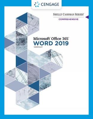 Shelly Cashman SeriesÂ® MicrosoftÂ® Office 365Â® & Word 2019 Comprehensive New edition