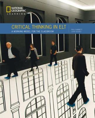 Critical Thinking in ELT: A practical working model for the classroom