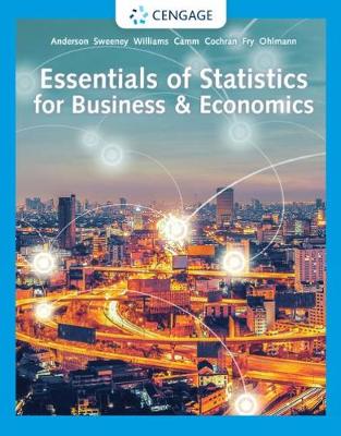 Essentials of Statistics for Business & Economics 9th edition