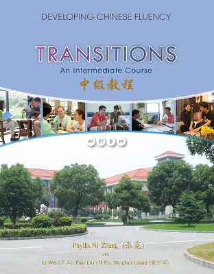 Bundle: Transitions: Developing Chinese Fluency: Intermediate Chinese plus  Mindtap Other Modern Languages, 1 Term Printed Access Card