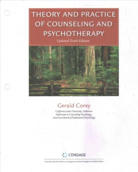 Bundle: Theory and Practice of Counseling and Psychotherapy, Loose-Leaf  Version, 10th plus Mindtapv2.0 for Corey's Theory and Practice of Counseling and Psychotherapy and Student Manual, 1 Term Printed Access Card 10th ed.