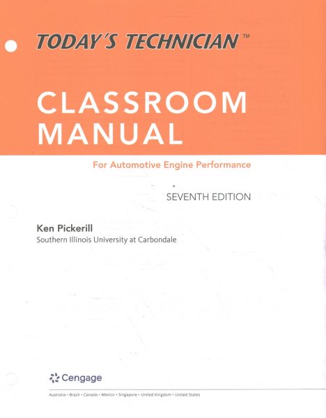Today's Technician: Automotive Engine Performance, Classroom Manual 7 UNBND