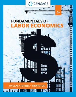 Fundamentals of Labor Economics 3rd edition