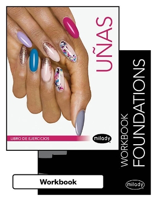 Bundle: Student Workbook for Milady Spanish Translated Milady Standard  Foundations plus Spanish Translated Workbook for Milady Standard Nail Technology, 8th 8th ed.