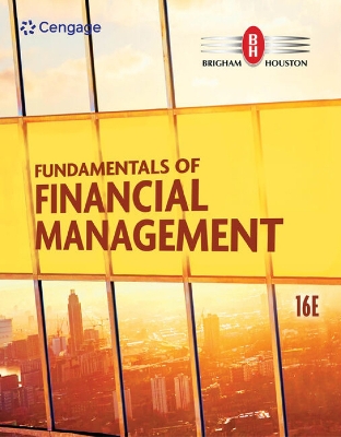 Fundamentals of Financial Management 16th edition