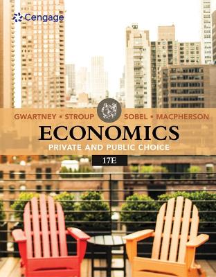 Bundle: Economics: Private and Public Choice, Loose-Leaf Version, 17th plus  Mindtap, 1 Term Printed Access Card 17th ed.