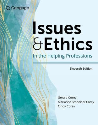 Issues and Ethics in the Helping Professions 11th edition