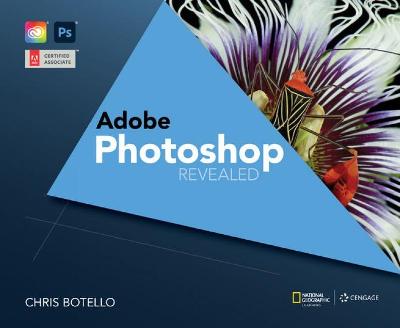 AdobeÂ® Photoshop Creative Cloud Revealed, 2nd Edition 2nd edition