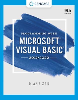 Programming With Microsoft Visual Basic 2019/2022 9th edition