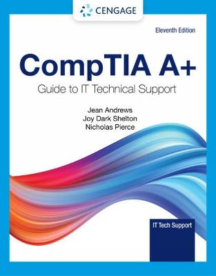 CompTIA Aplus Guide to IT Technical Support 11th edition