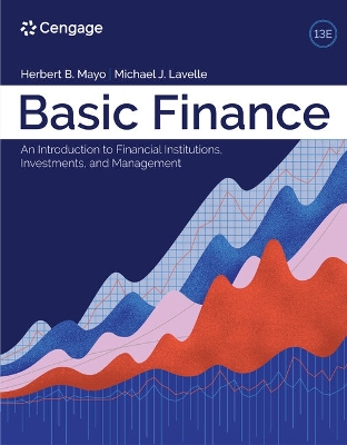 Basic Finance: An Introduction to Financial Institutions, Investments, and Management,  Loose-Leaf Version 13th ed.