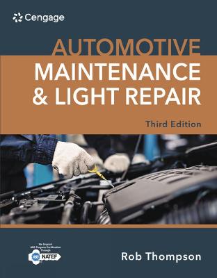 Automotive Maintenance & Light Repair 3rd edition