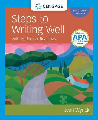 Steps to Writing Well with Additional Readings with (MLA 2021 Update Card) 11th edition