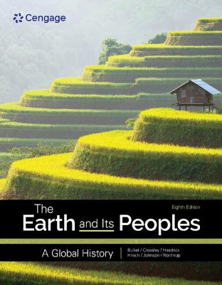 Earth and Its Peoples: A Global History 8th edition
