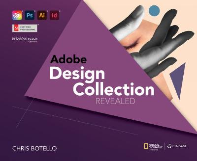 Adobe Design Collection Revealed, 2nd Student Edition 2nd Student edition