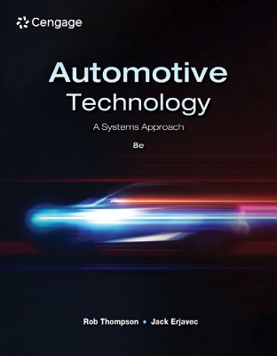 Tech Manual for Thompson/Erjavec's Automotive Technology: A Systems Approach 8th edition