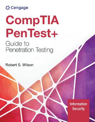 CompTIA PenTestplus Guide to Penetration Testing New edition