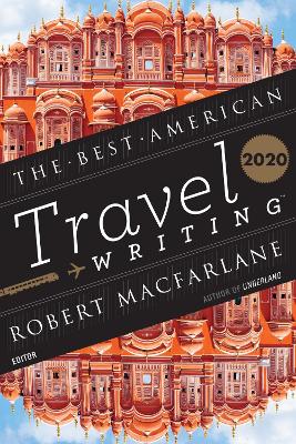 Best American Travel Writing 2020