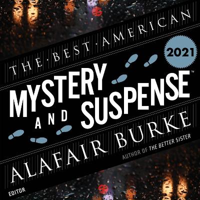 Best American Mystery and Suspense 2021 Unabridged edition