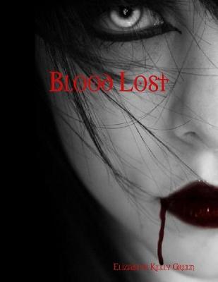 Blood Lost