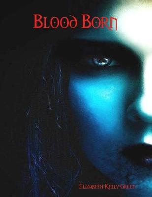 Blood Born