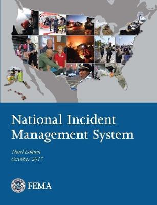National Incident Management System - 3rd Edition (October 2017)
