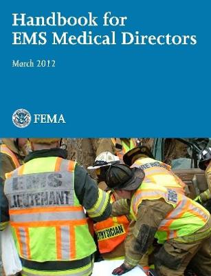 Handbook for EMS Medical Directors (March 2012)
