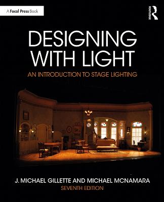 Designing with Light: An Introduction to Stage Lighting 7th edition