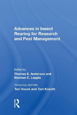 Advances In Insect Rearing For Research And Pest Management