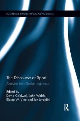 Discourse of Sport: Analyses from Social Linguistics