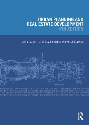 Urban Planning and Real Estate Development 4th edition