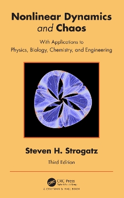 Nonlinear Dynamics and Chaos: With Applications to Physics, Biology, Chemistry, and Engineering 3rd edition