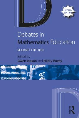 Debates in Mathematics Education 2nd edition