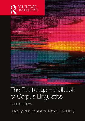 Routledge Handbook of Corpus Linguistics 2nd edition