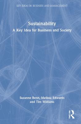 Sustainability: A Key Idea for Business and Society