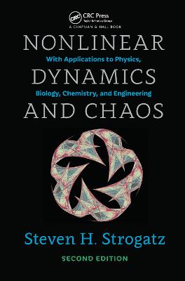 Nonlinear Dynamics and Chaos: With Applications to Physics, Biology, Chemistry, and Engineering 2nd edition