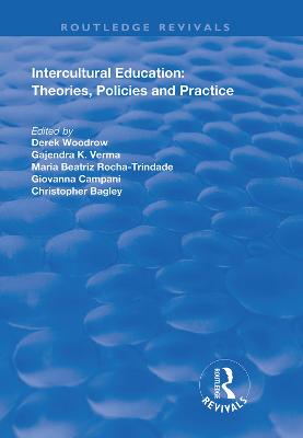 Intercultural Education: Theories, Policies and Practices