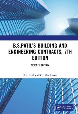 B.S.Patils Building and Engineering Contracts, 7th Edition 7th edition