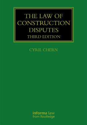 Law of Construction Disputes 3rd edition