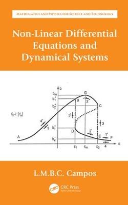 Non-Linear Differential Equations and Dynamical Systems: Ordinary Differential Equations with Applications to Trajectories and  Vibrations