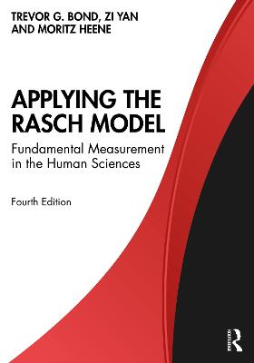 Applying the Rasch Model: Fundamental Measurement in the Human Sciences 4th edition