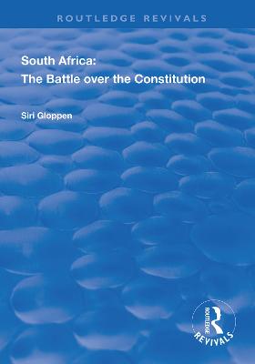 South Africa: The Battle over the Constitution