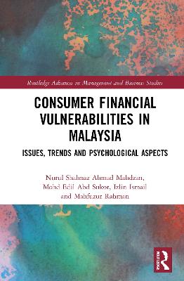 Consumer Financial Vulnerabilities in Malaysia: Issues, Trends and Psychological Aspects